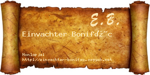 Einvachter Bonifác névjegykártya